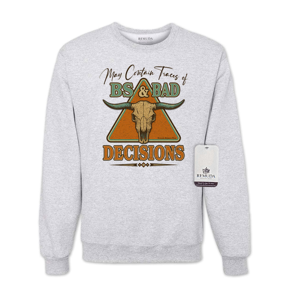 May Contain Traces of BS & Bad Decisions Adult Unisex Western Sweatshirt in Ash Gray