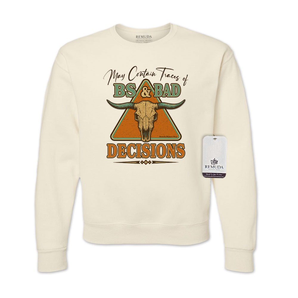 May Contain Traces of BS & Bad Decisions Adult Unisex Western Sweatshirt in Oatmeal