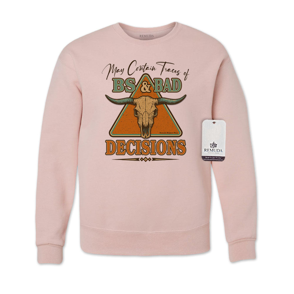 May Contain Traces of BS & Bad Decisions Adult Unisex Western Sweatshirt in Blush Pink