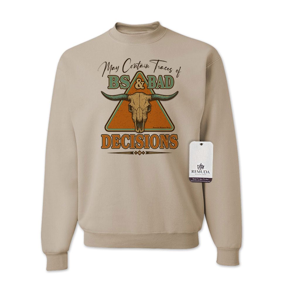May Contain Traces of BS & Bad Decisions Adult Unisex Western Sweatshirt in Sandstone