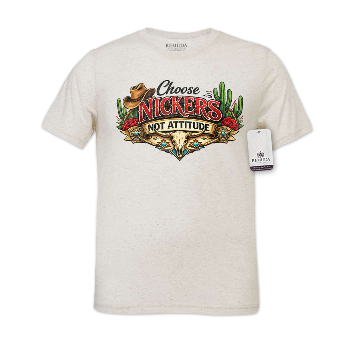 Choose Nickers Not Attitude Adult Unisex Western Watercolor Tee T-Shirt in heather oatmeal