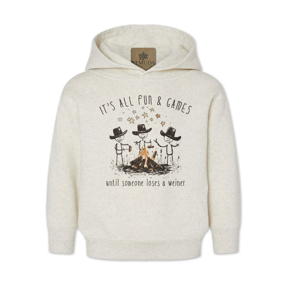 It's All Fun & Games Until Someone Loses A Weiner - Toddler Pullover Camping Hoodie