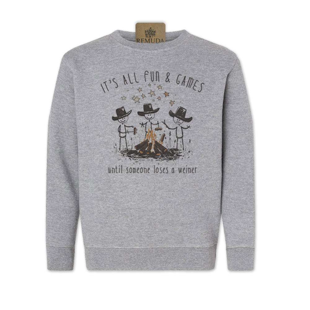 It's All Fun & Games Until Someone Loses A Weiner - Camping Youth Sweatshirt