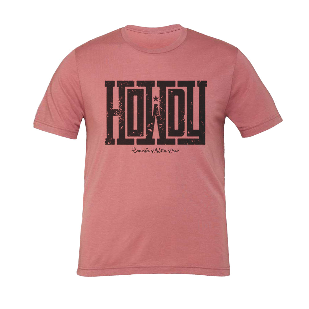 A western adult t-shirt with the word Howdy on the front. A great trendy tee for western wear, ranch wear, rodeo wear, or even a night out on the town for any cowboy or cowgirl.