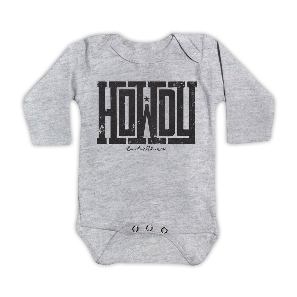 A western infant gray colored long sleeve onesie with the word Howdy on the front. A great trendy onesie romper bodysuit for western wear, ranch wear, rodeo wear for any li'l cowboy or cowgirl.