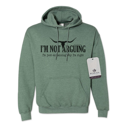 I'm Not Arguing, I'm Just Explaining Why I'm Right - Adult Unisex Western Pullover Hoodie Vintage Green