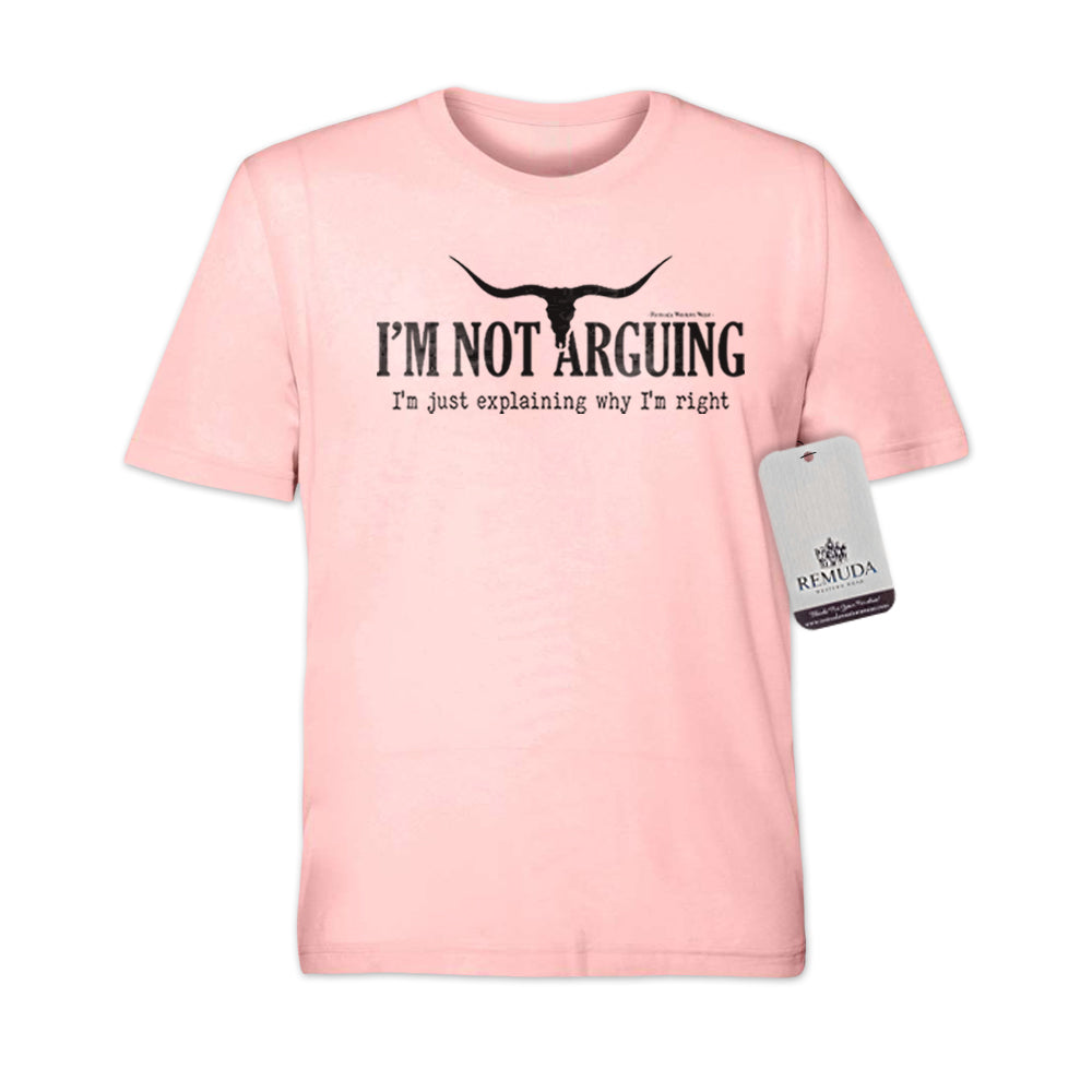 I'm Not Arguing, I'm Just Explaining Why I'm Right Adult Unisex Western Tee in Pink Color