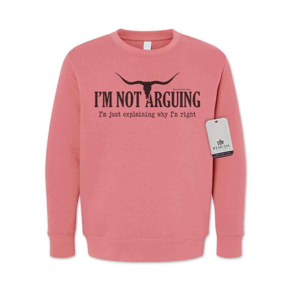 I'm Not Arguing, I'm Just Explaining Why I'm Right Western Youth Sweatshirt Mauve