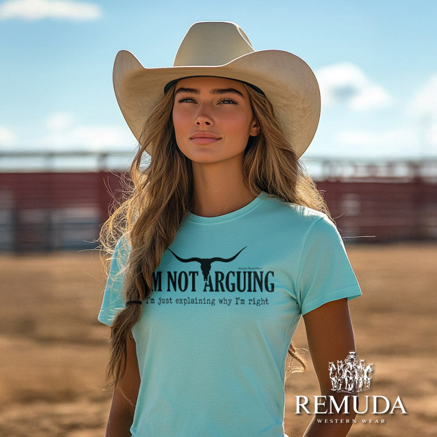 I'm Not Arguing, I'm Just Explaining Why I'm Right Adult Unisex Western Tee in Turquoise Color