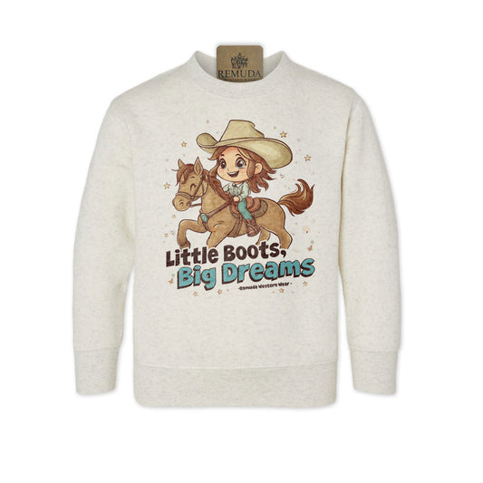 Little Boots, Big Dreams Girls Western Toddler Sweatshirt Oatmeal