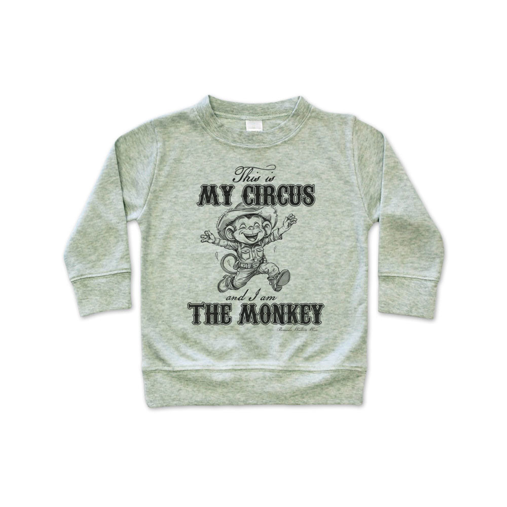 This is my circus and I am the monkey western cowboy and cowgirl toddler sage heather green pullover