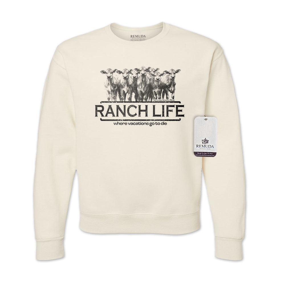 Ranch Life: Where Vacations Go To Die Adult Unisex Western Sweatshirt Oatmeal