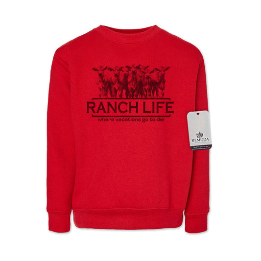 Ranch Life: Where Vacations Go to Die Western Youth Sweatshirt Red