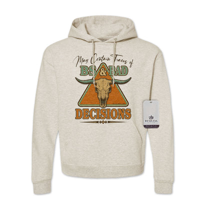 May Contain Traces of BS & Bad Decisions Adult Unisex Western Hoodie in Oatmeal