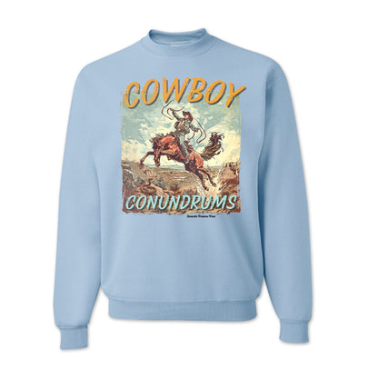 COWBOY CONUNDRUMS Western Adult Unisex Sweatshirt