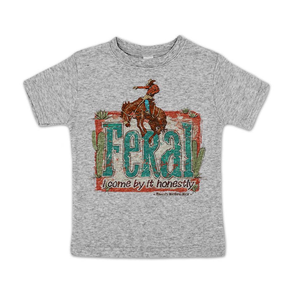 Feral, I Come By It Honestly - Toddler Western Tee