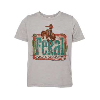 Feral, I Come By It Honestly - Youth Western Tee