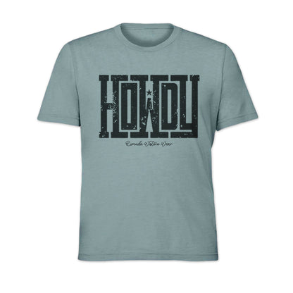 A western adult t-shirt with the word Howdy on the front. A great trendy tee for western wear, ranch wear, rodeo wear, or even a night out on the town for any cowboy or cowgirl.