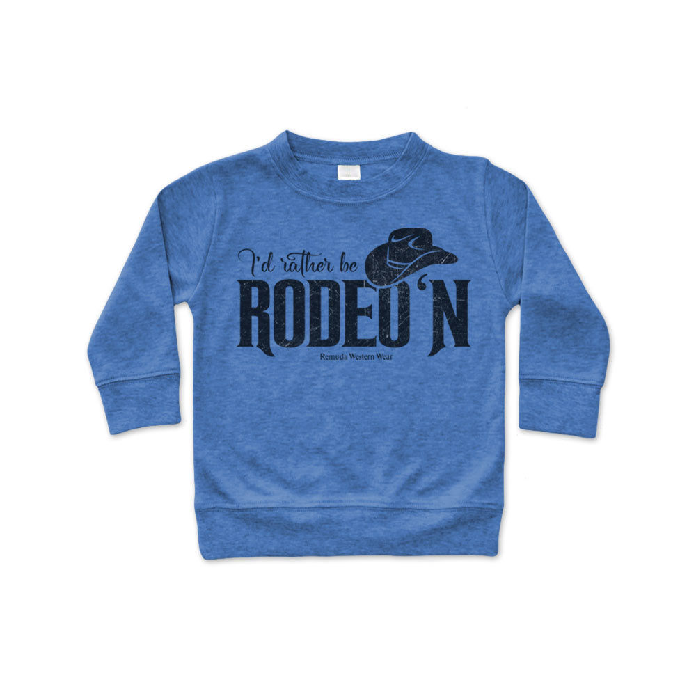 I'd Rather Be Rodeo'n - Western Infant Pullover