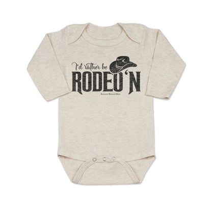 I'd Rather Be Rodeo'n - Infant Western One Piece Romper