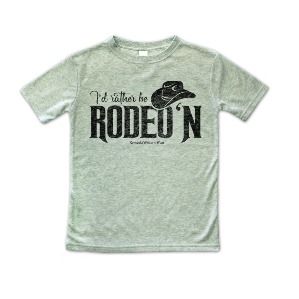 I'd Rather Be Rodeo'n - Toddler Western Tee