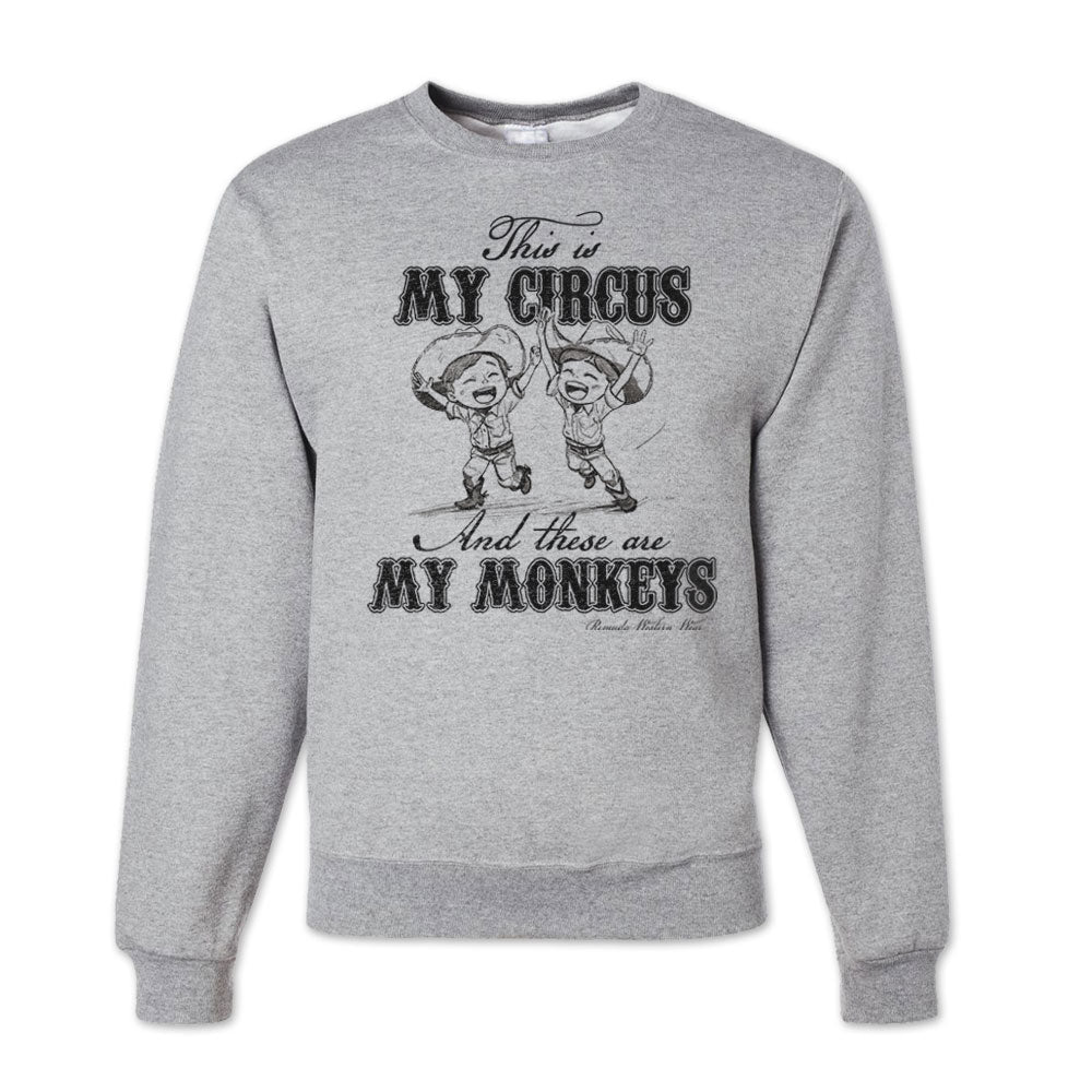 MY CIRCUS MY MONKEYS Western Adult Unisex Sweatshirt