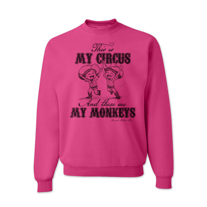 MY CIRCUS MY MONKEYS Western Adult Unisex Sweatshirt