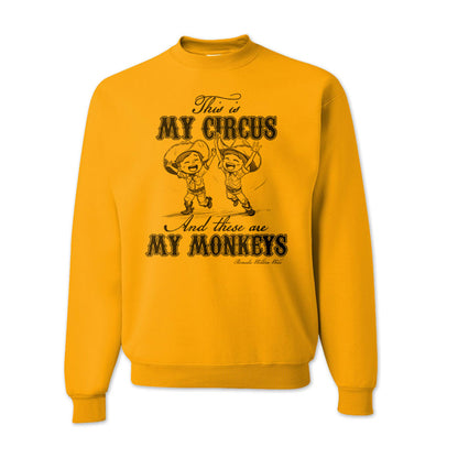 MY CIRCUS MY MONKEYS Western Adult Unisex Sweatshirt