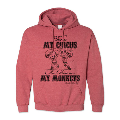 This Is My Circus and These Are My Monkeys Adult Unisex Hoodie Heather Scarlett Red