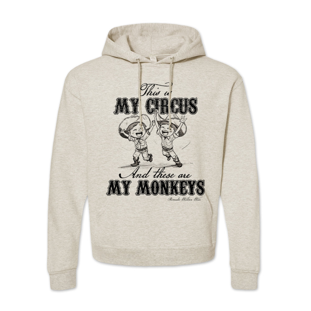 This Is My Circus and These Are My Monkeys Adult Unisex Hoodie Oatmeal