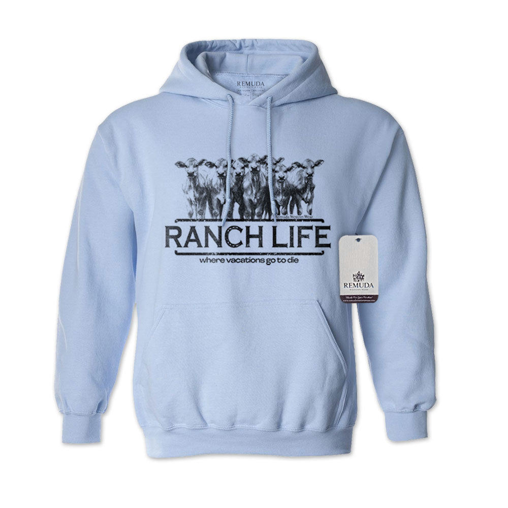 Ranch Life: Where Vacations Go To Die Adult Unisex Western Hoodie Light Blue