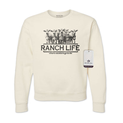 Ranch Life: Where Vacations Go To Die Adult Unisex Western Sweatshirt Oatmeal