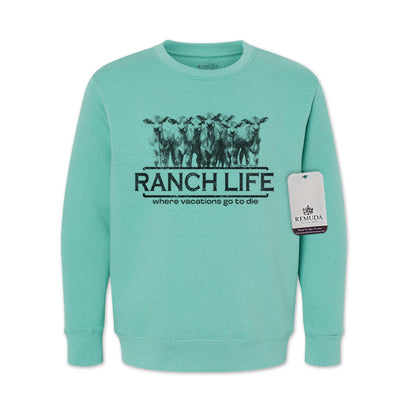 Ranch Life: Where Vacations Go to Die Western Youth Sweatshirt Turquoise