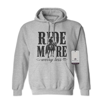 Ride More Worry Less - Adult Unisex Western Hoodie