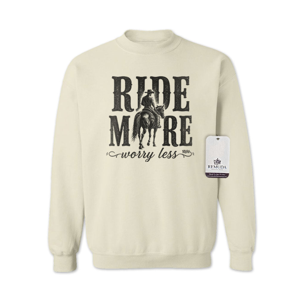 Ride More Worry Less - Adult Unisex Western Sweatshirt
