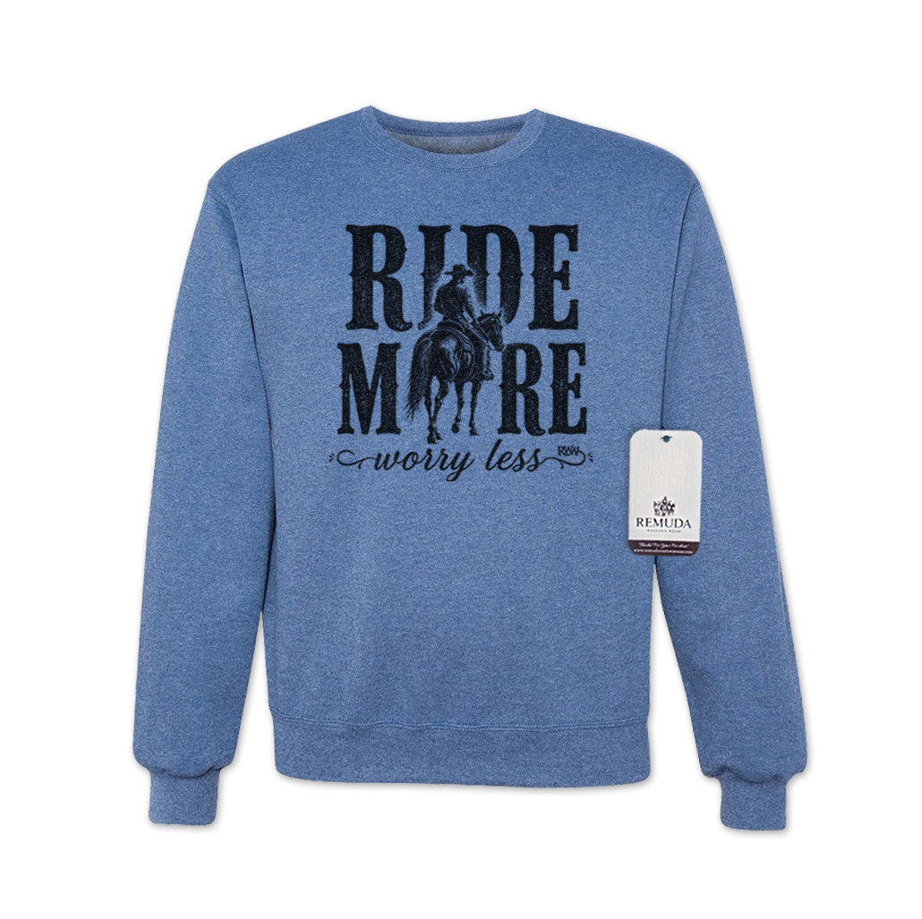 Ride More Worry Less - Adult Unisex Western Sweatshirt