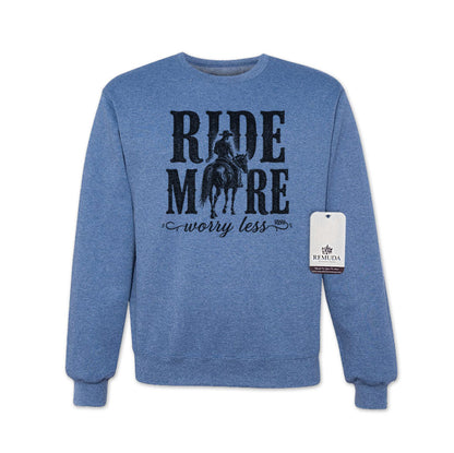Ride More Worry Less - Adult Unisex Western Sweatshirt