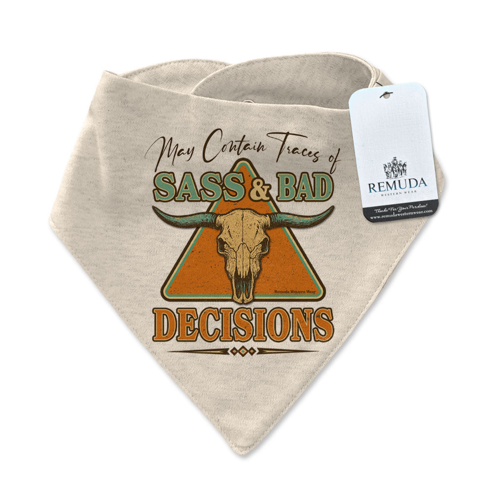 Sass & Bad Decisions - Infant / Toddler Western Bandana Bib