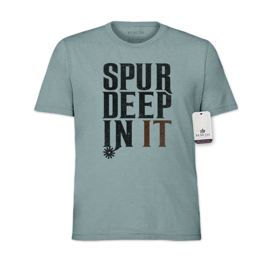 Spur Deep In It - Adult Unisex Western Tee T-Shirt