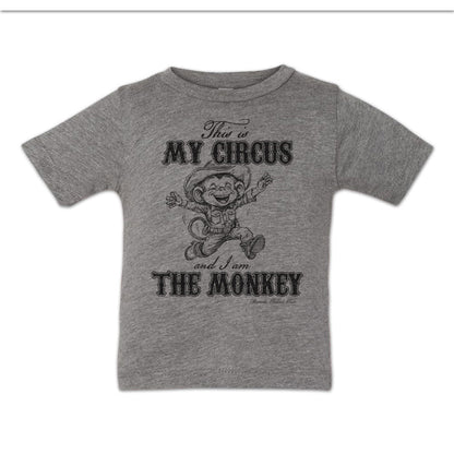 THIS IS MY CIRCUS AND I AM THE MONKEY Infant Western Tee