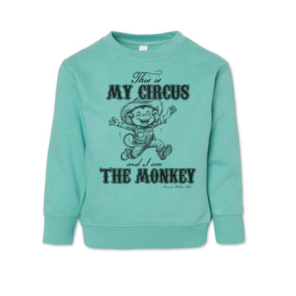 This is my circus and I am the monkey western cowboy and cowgirl toddler saltwater sweatshirt