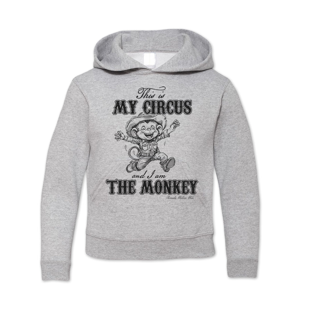 This Is My Circus And I Am The Monkey Youth Western Hoodie Heather Grey