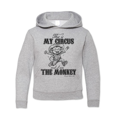 This Is My Circus And I Am The Monkey Youth Western Hoodie Heather Grey